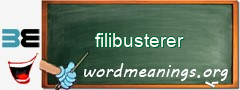 WordMeaning blackboard for filibusterer